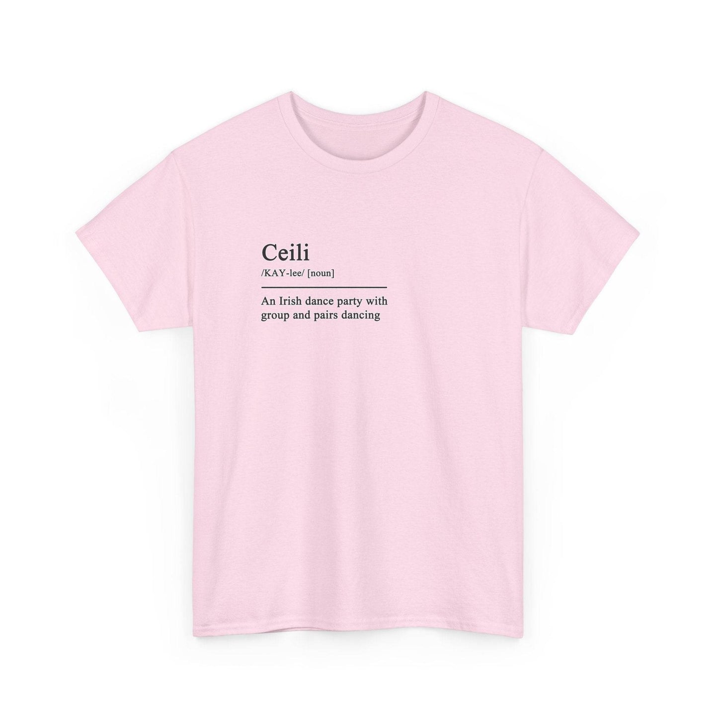 Ceili Definition Irish Dance Tee, St. Patrick's Day Shirt, Celtic Dance T-Shirt, Irish Pride Top, Shamrock Apparel - Little Flower Farm