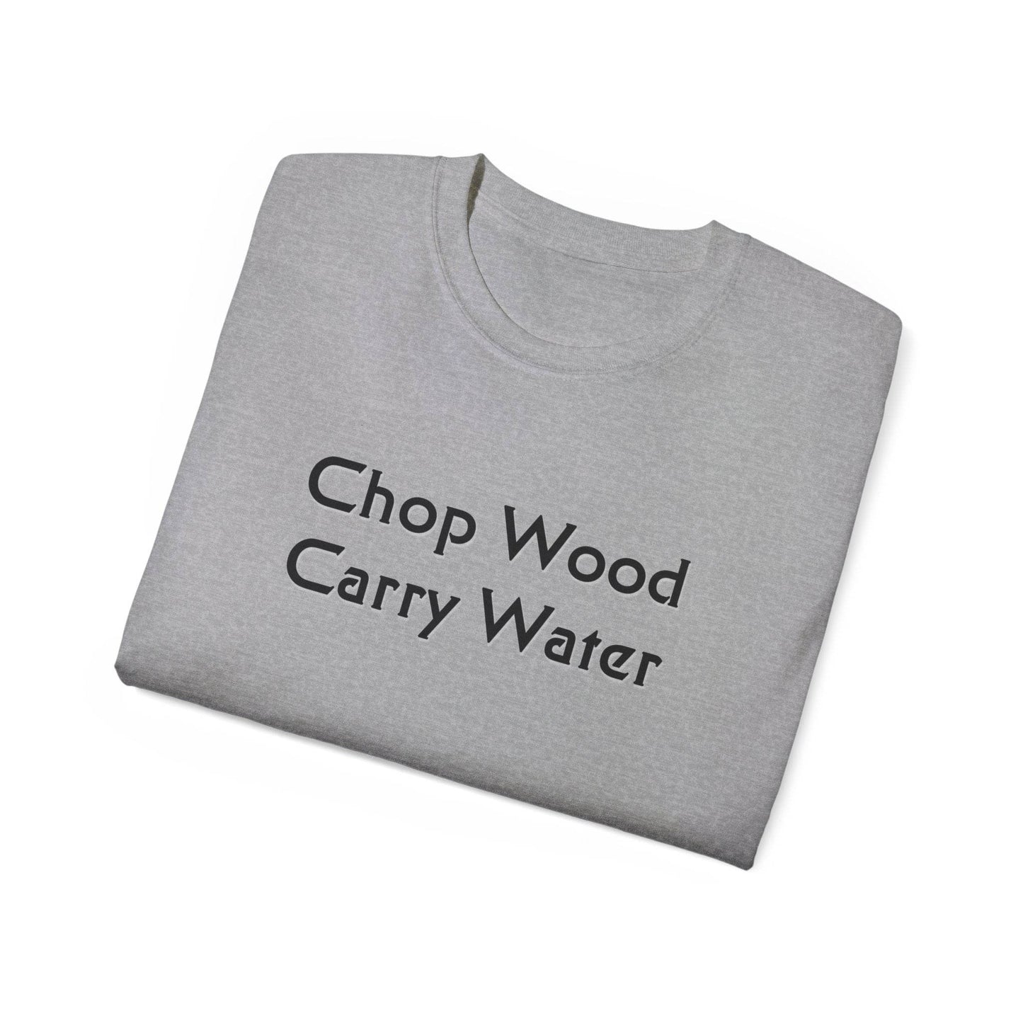 Zen Buddhism Chop Wood Carry Water Proverb T-Shirt, Graphic Tee, Mindfulness Gift, Meditation Shirt, Buddhist Quote Clothing - Little Flower Farm