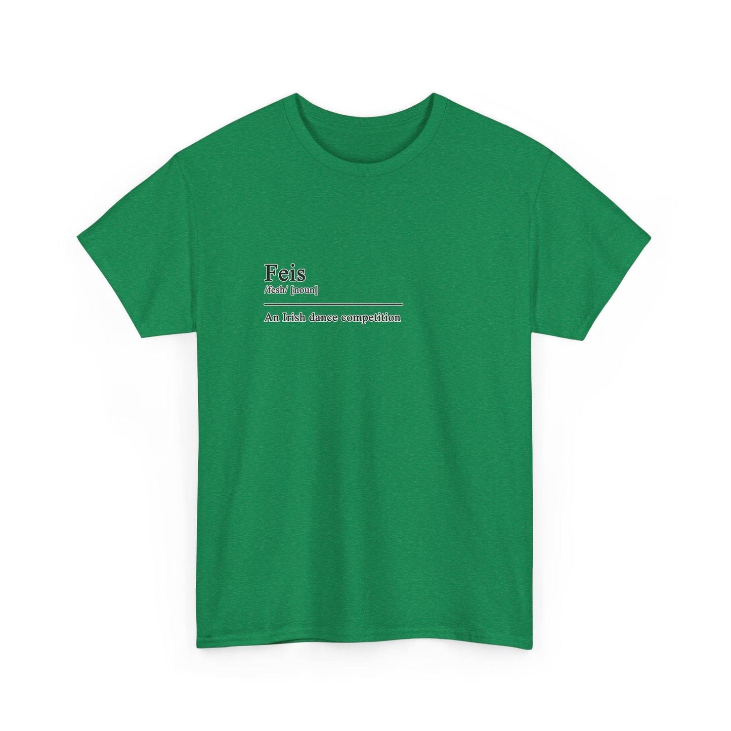 Feis Definition Irish Dance Tee, St. Patrick's Day Shirt, Celtic Dance T-Shirt, Irish Pride Top, Shamrock Apparel - Little Flower Farm