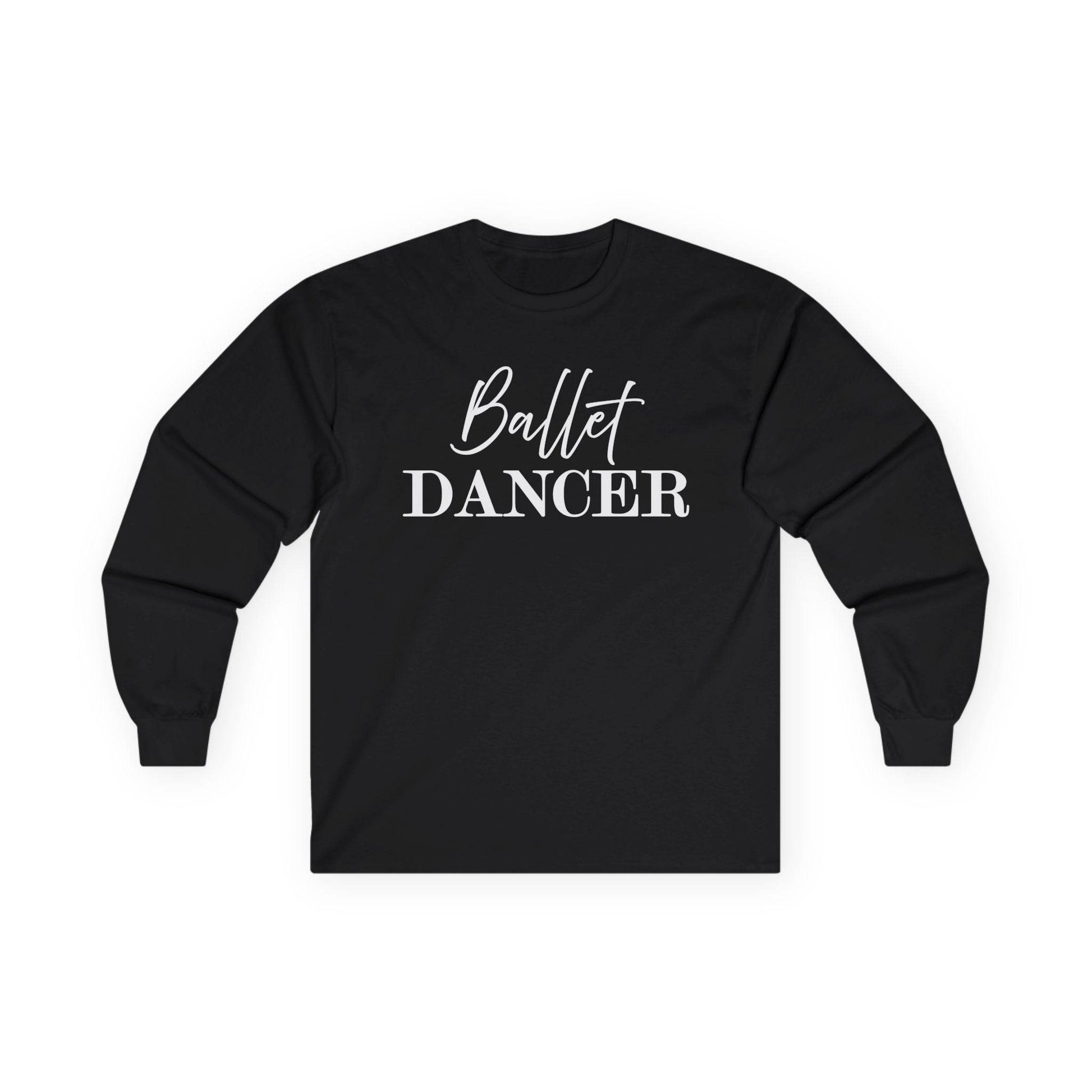 Ballet Dancer Tee, Dance Practice Shirt, Long Sleeve Ballet Shirt, Ballet Dance Top, Ballet Lover Gift, Dance Studio Apparel - Little Flower Farm