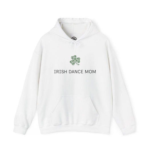 Irish Dance Mom Hoodie, Irish Dance Sweatshirt, Dance Mom Gift, Irish Dance Apparel, Irish Dance Team Hoodie - Little Flower Farm