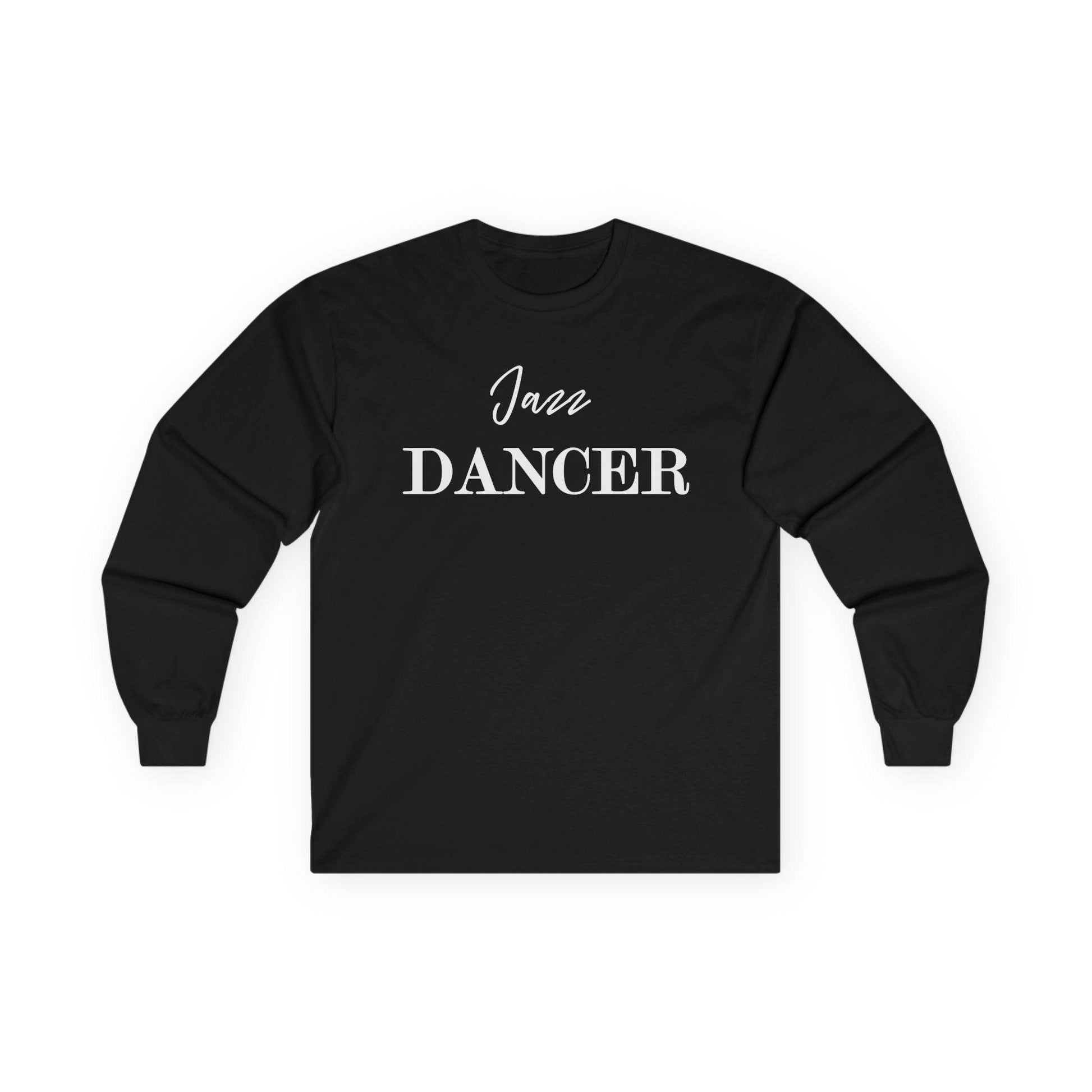 Jazz Dancer Tee, Practice Dance Shirt, Unisex Long Sleeve T-Shirt, Dance Class Top, Cotton Tee Shirt, Dance Rehearsal Apparel - Little Flower Farm