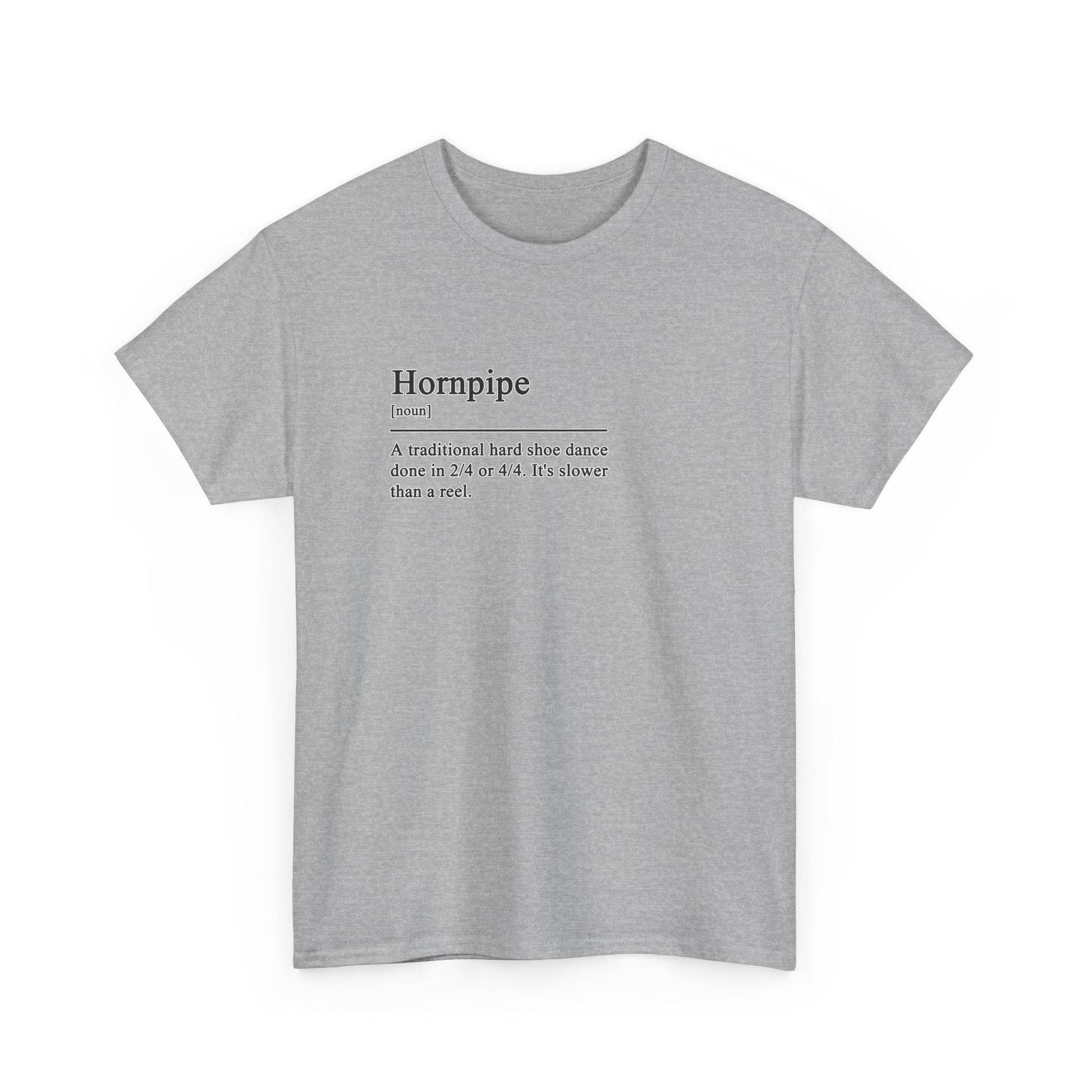 Hornpipe Definition Irish Dance Tee, St. Patrick's Day Shirt, Celtic Dance T-Shirt, Irish Pride Top, Shamrock Apparel - Little Flower Farm