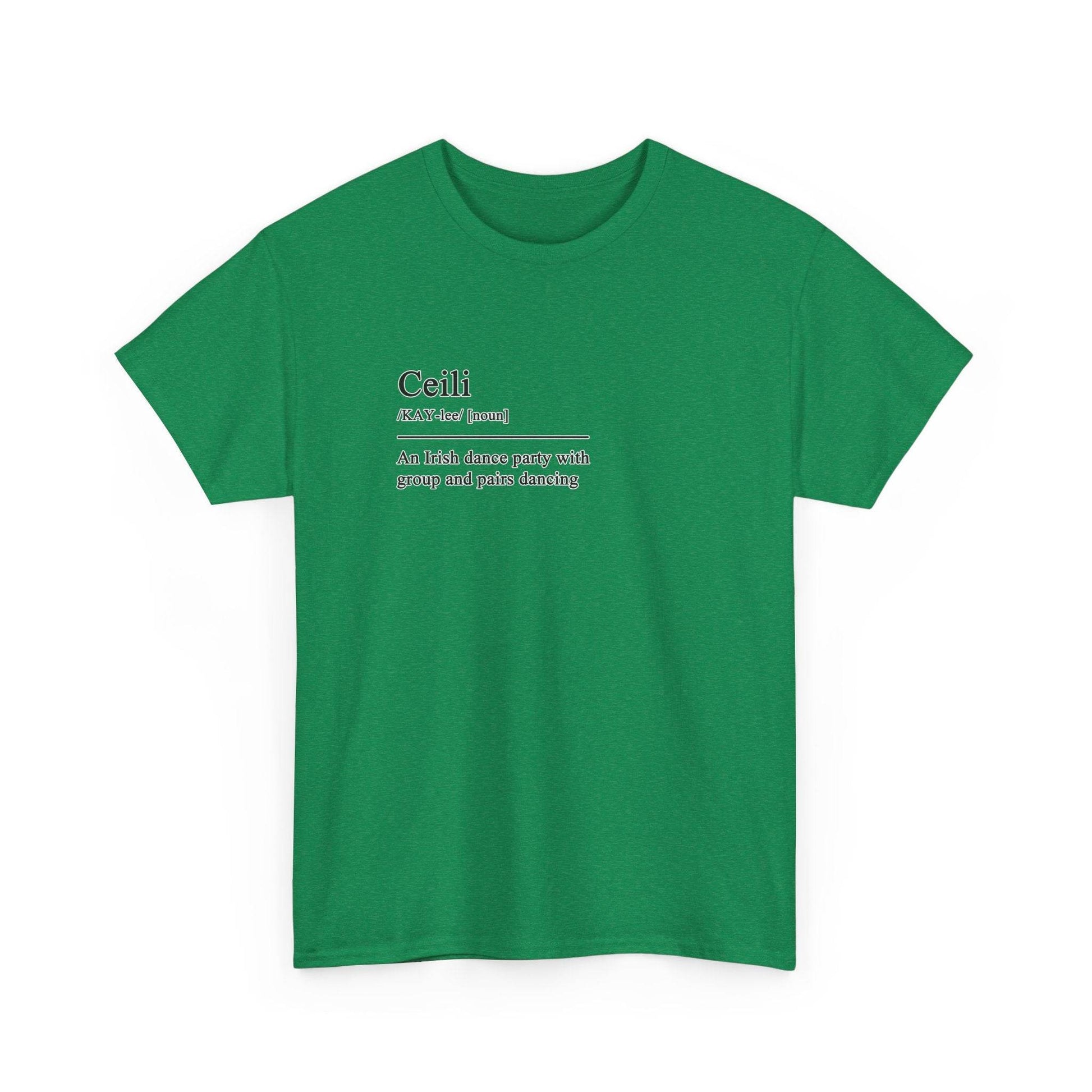 Ceili Definition Irish Dance Tee, St. Patrick's Day Shirt, Celtic Dance T-Shirt, Irish Pride Top, Shamrock Apparel - Little Flower Farm