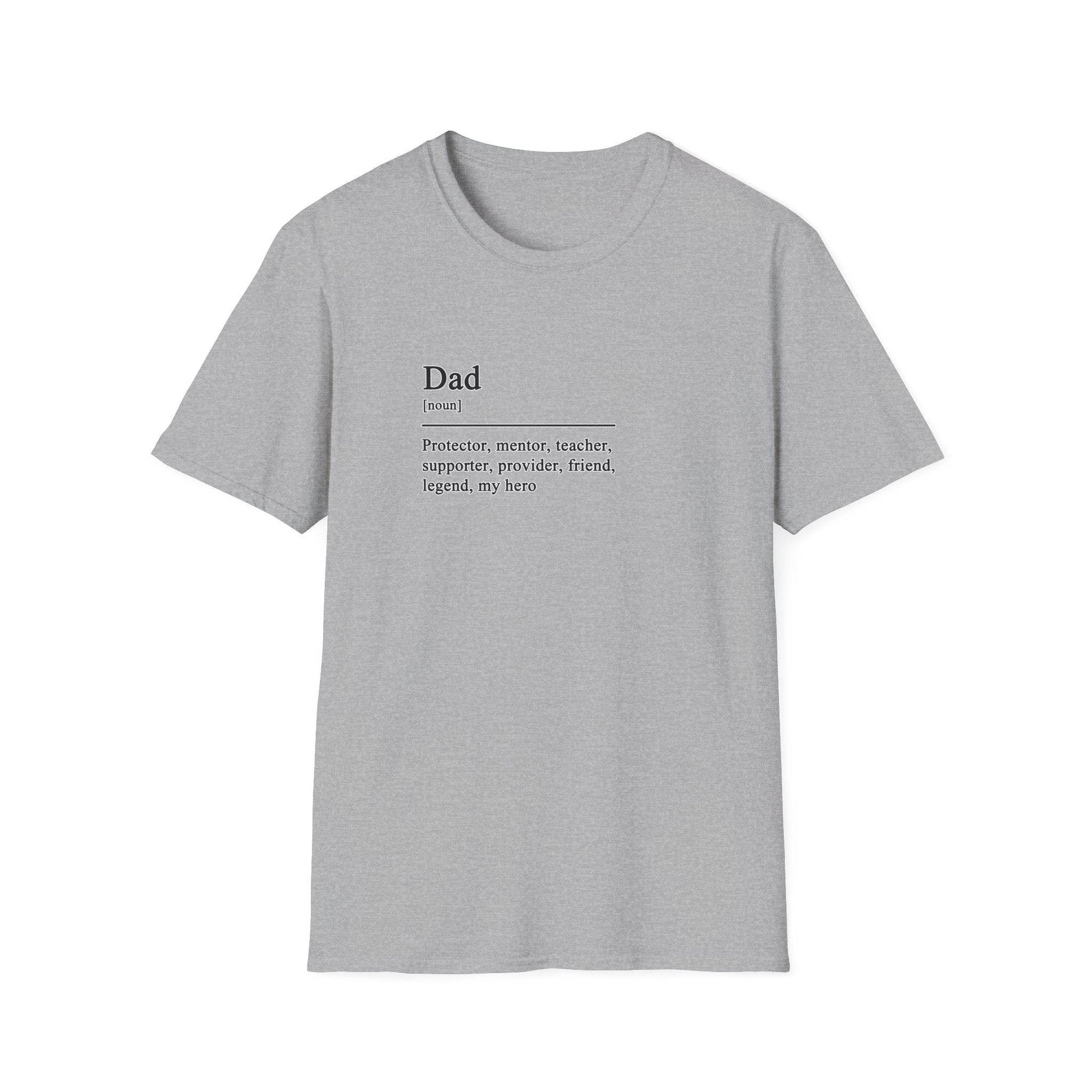 Dad Definition Unisex T-Shirt, Fathers Day Gift Tee, Softstyle Shirt for Dad, House Wear, Comfortable Tee Shirt - Little Flower Farm