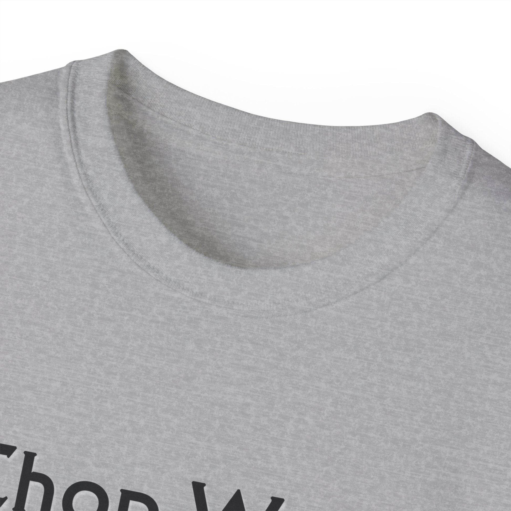 Zen Buddhism Chop Wood Carry Water Proverb T-Shirt, Graphic Tee, Mindfulness Gift, Meditation Shirt, Buddhist Quote Clothing - Little Flower Farm