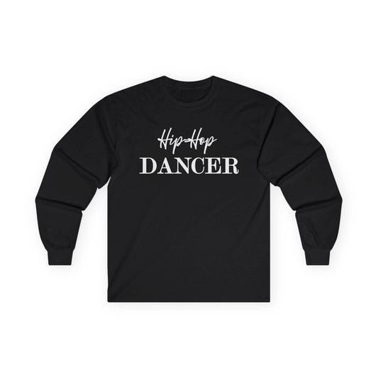 Hip Hop Dancer Long Sleeve Tee, Dance Practice Unisex Cotton Shirt, Urban Streetwear Top, Hip Hop Clothing Gift, Dance Class Apparel - Little Flower Farm