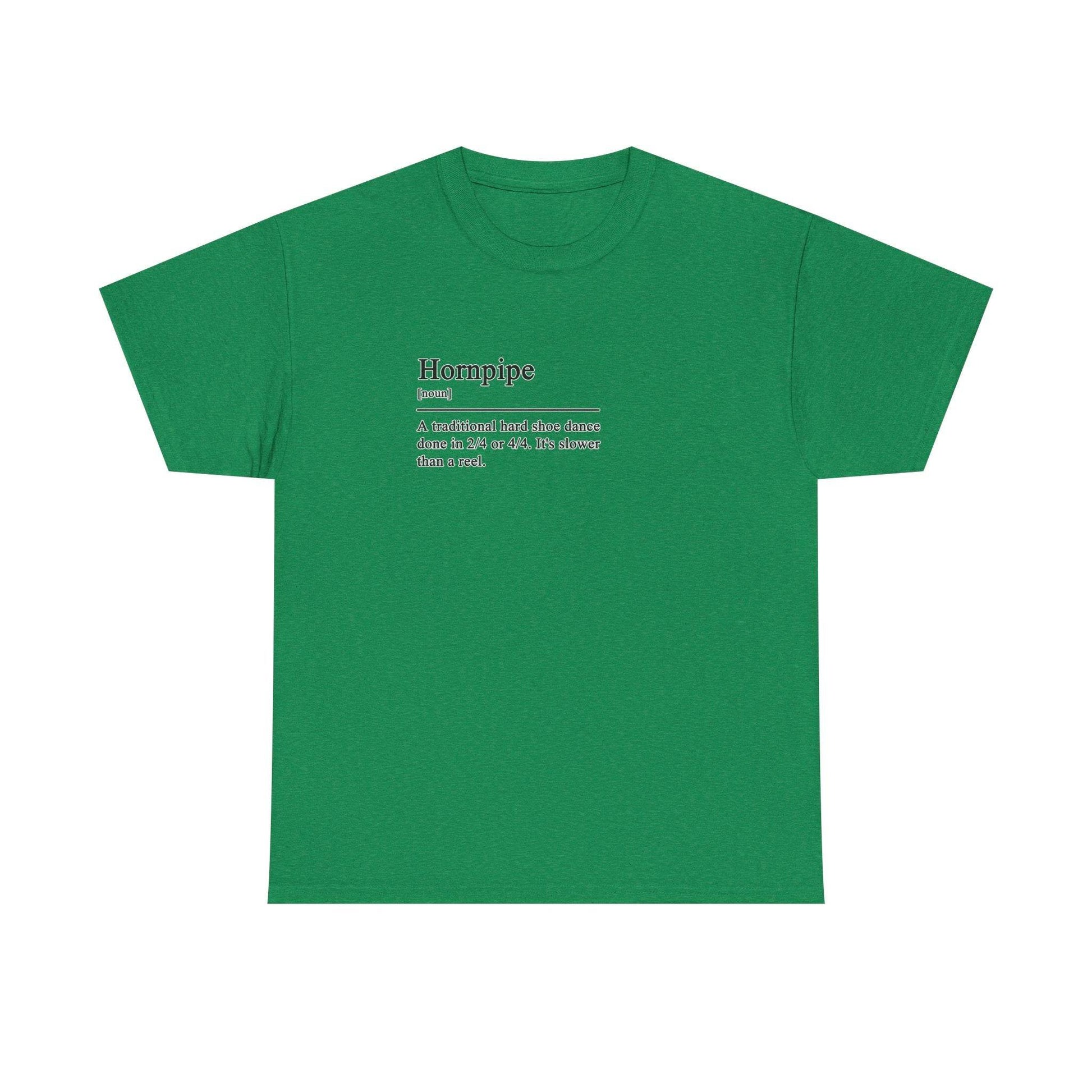 Hornpipe Definition Irish Dance Tee, St. Patrick's Day Shirt, Celtic Dance T-Shirt, Irish Pride Top, Shamrock Apparel - Little Flower Farm