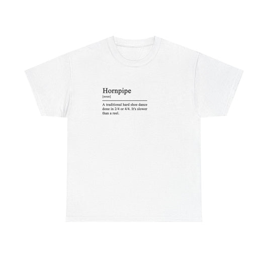 Hornpipe Definition Irish Dance Tee, St. Patrick's Day Shirt, Celtic Dance T-Shirt, Irish Pride Top, Shamrock Apparel - Little Flower Farm