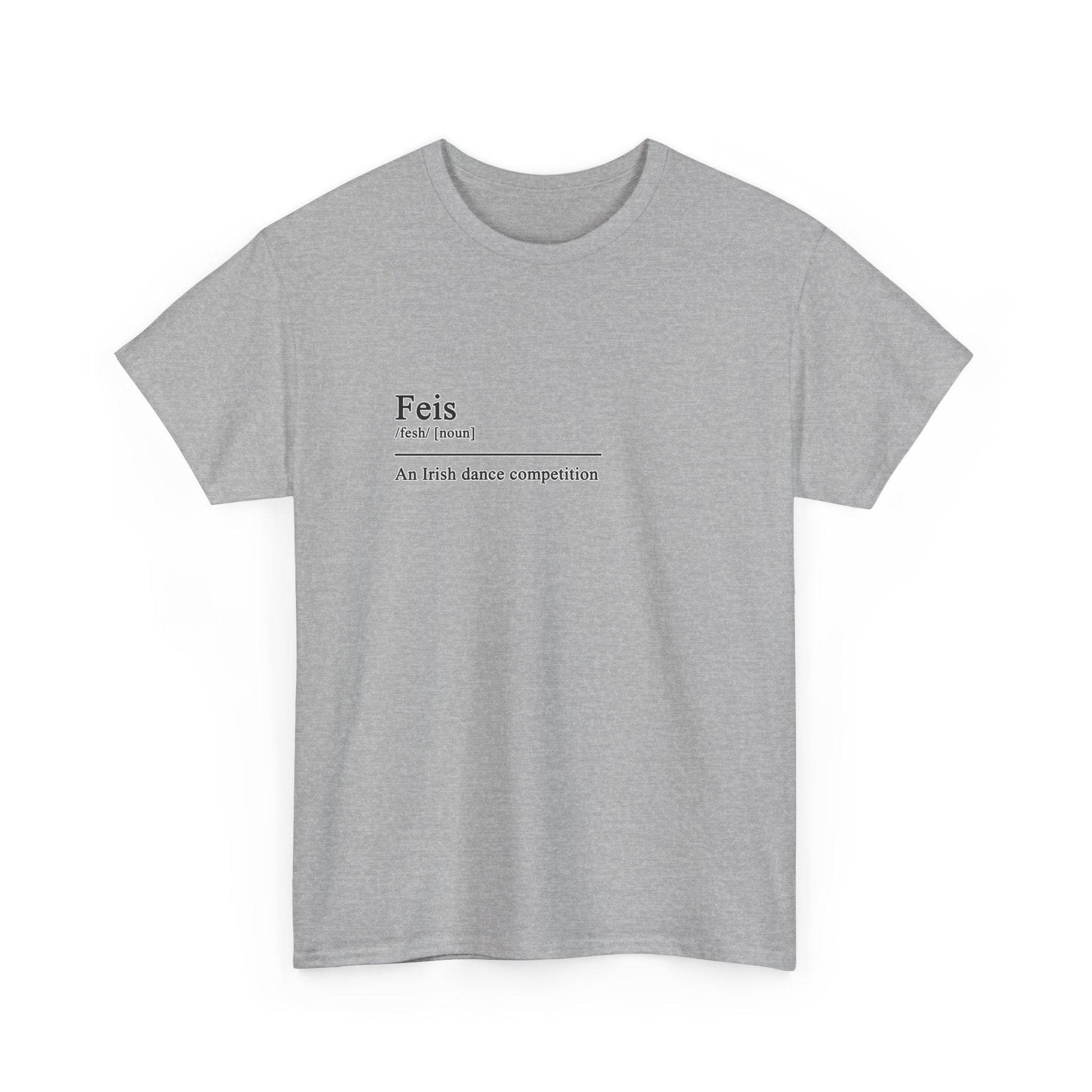 Feis Definition Irish Dance Tee, St. Patrick's Day Shirt, Celtic Dance T-Shirt, Irish Pride Top, Shamrock Apparel - Little Flower Farm