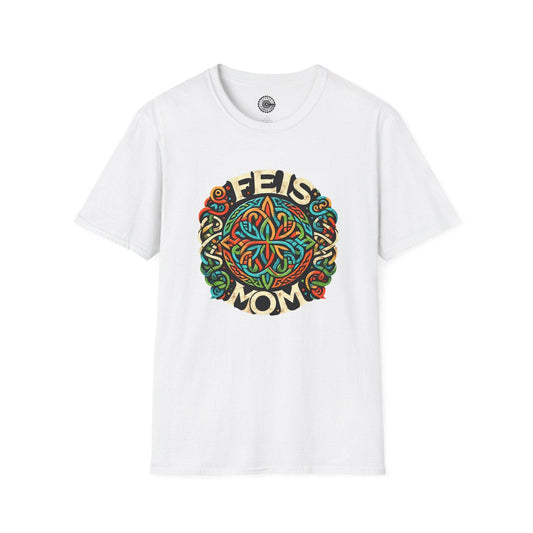 Feis Mom Irish Dance Competition Unisex Softstyle T-Shirt, Irish Dance Shirt, Dance Mom Tee, Dance Competition Apparel, Gift for Feis Mom, - Little Flower Farm